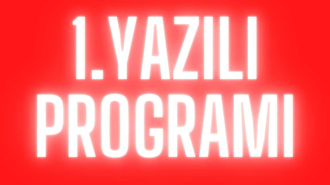 2024/2025 1.Yazılı Programı